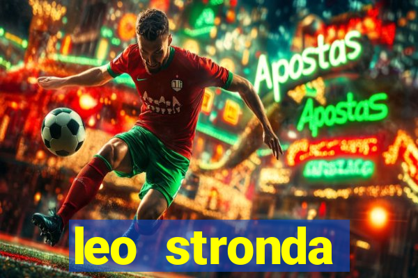 leo stronda terminou com greicy santos