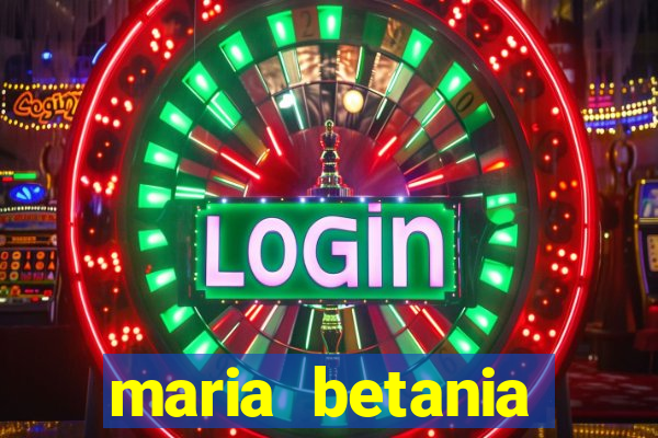 maria betania soares torres