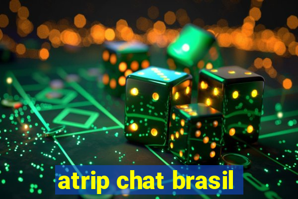 atrip chat brasil