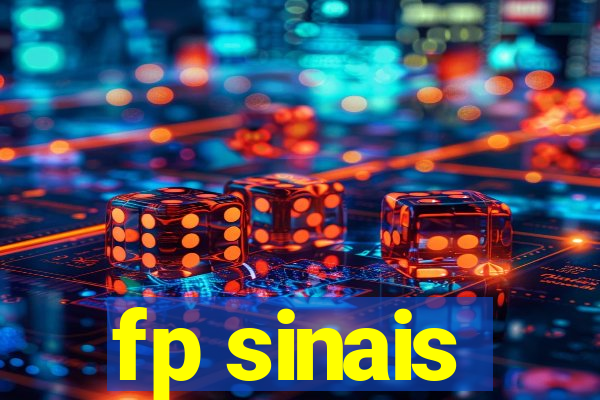 fp sinais
