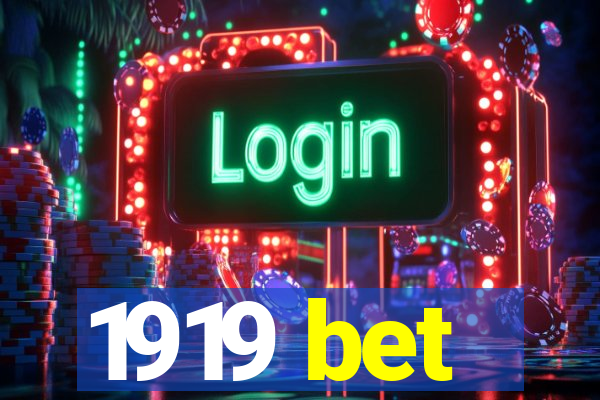 1919 bet