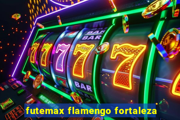 futemax flamengo fortaleza