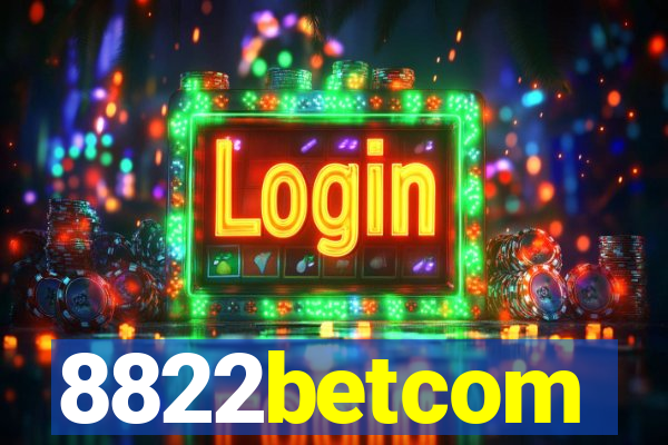 8822betcom