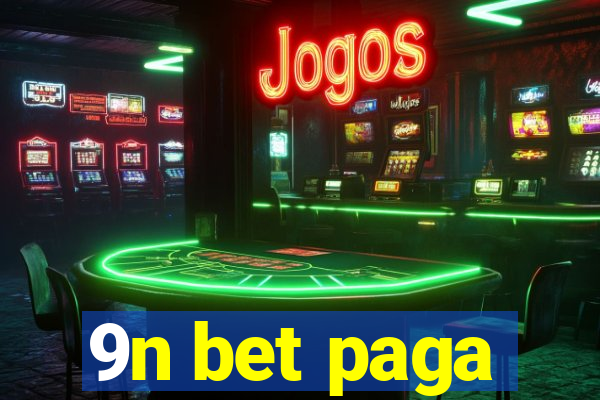 9n bet paga