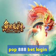 pop 888 bet login