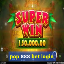 pop 888 bet login