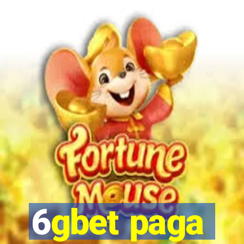 6gbet paga