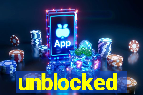 unblocked