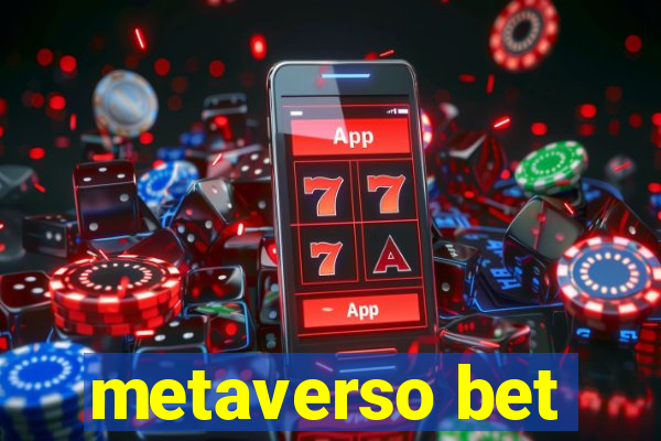 metaverso bet