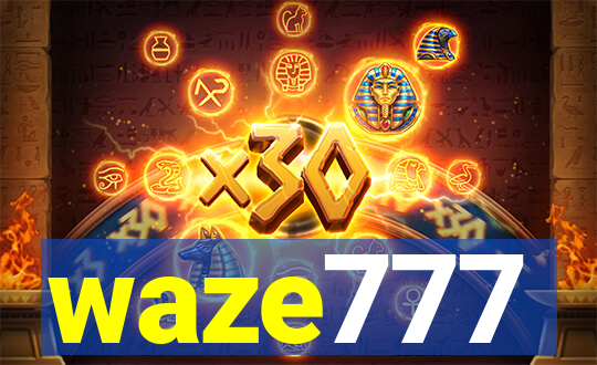 waze777