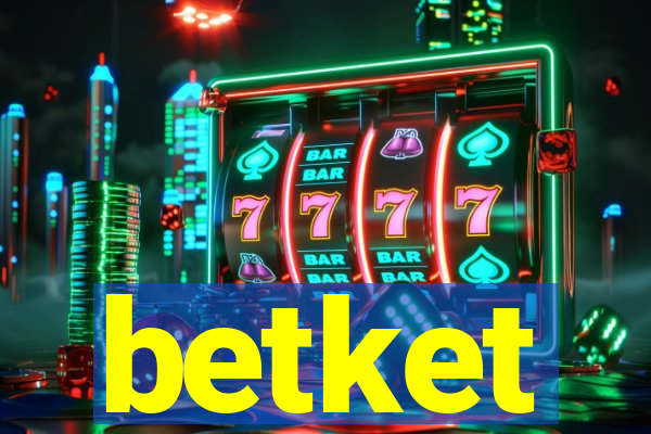 betket