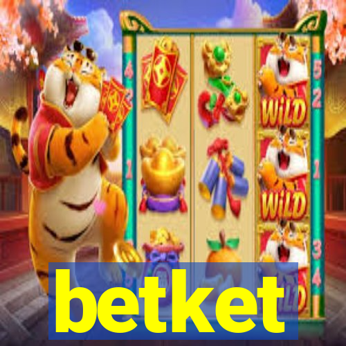 betket