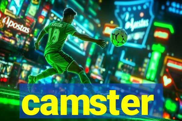 camster