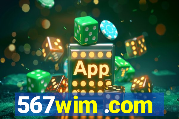567wim .com