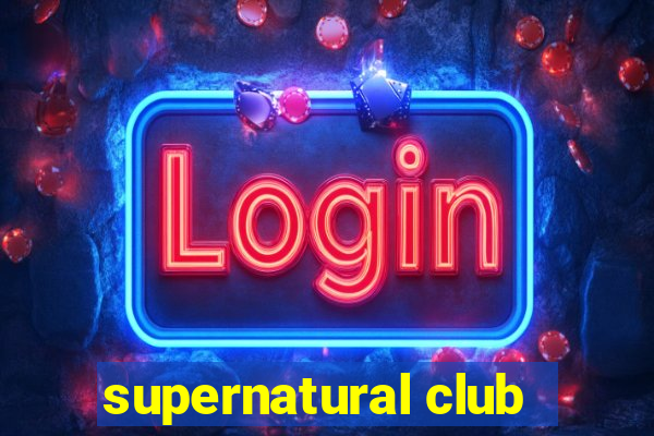 supernatural club