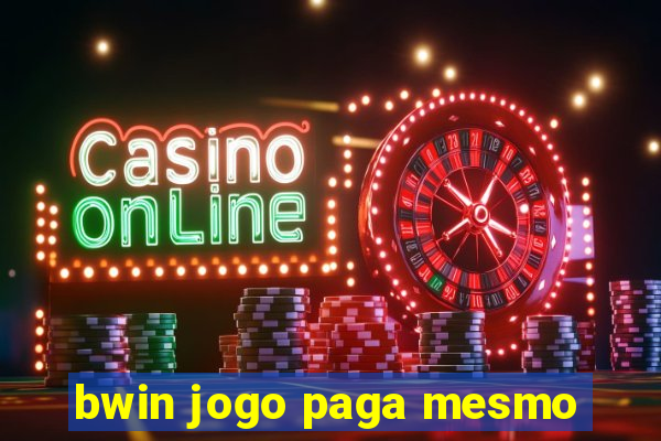 bwin jogo paga mesmo