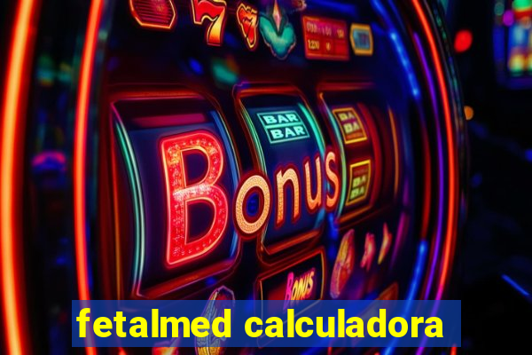 fetalmed calculadora