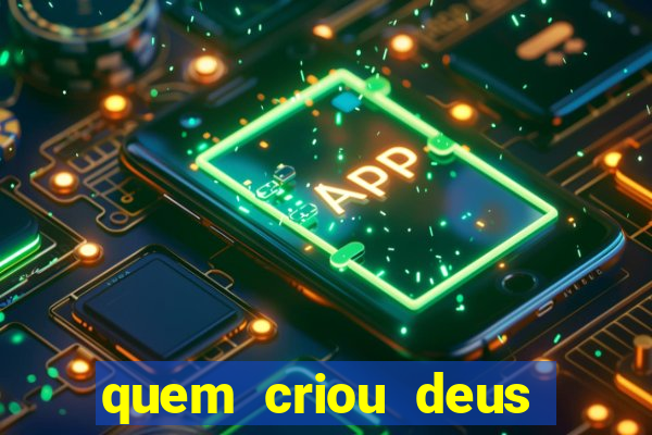 quem criou deus segundo o espiritismo