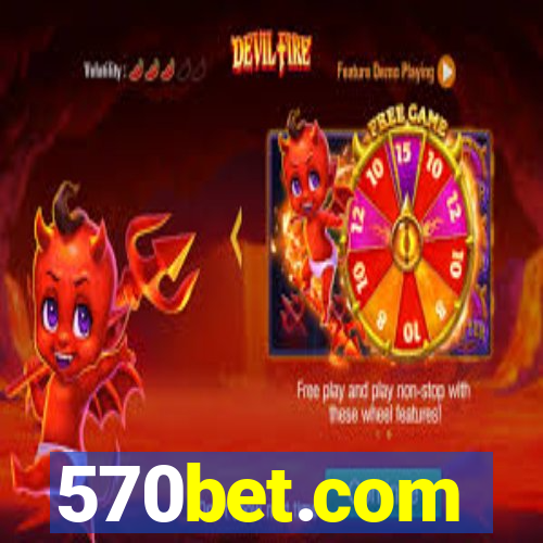 570bet.com