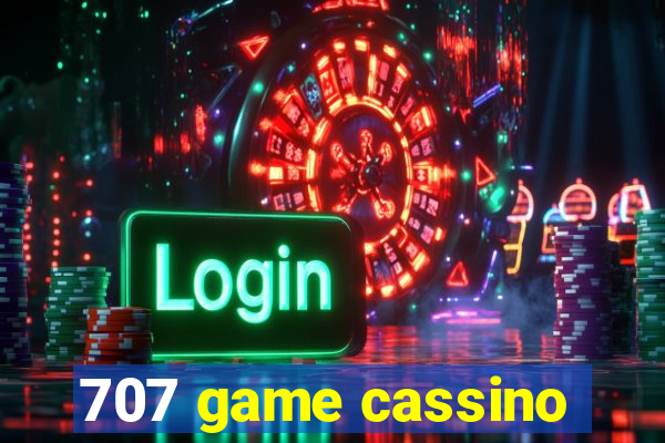 707 game cassino