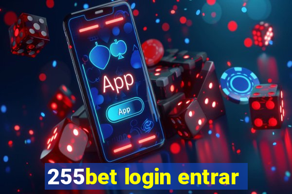 255bet login entrar