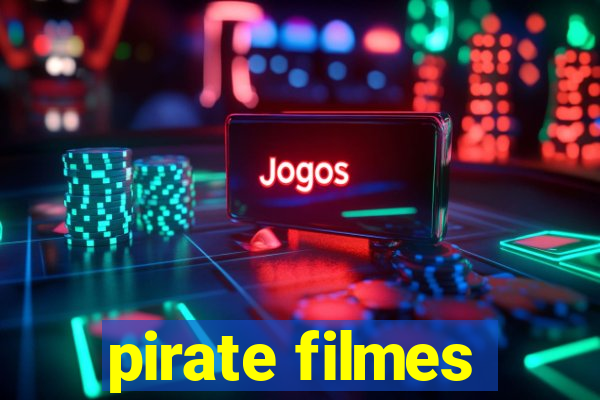 pirate filmes