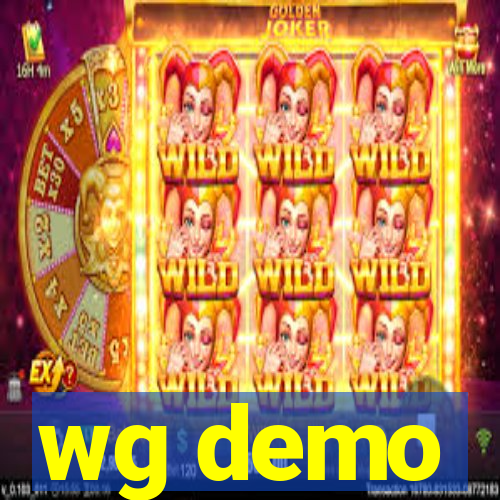 wg demo