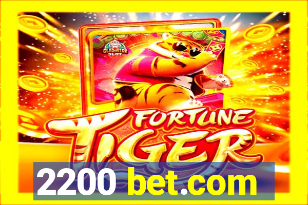 2200 bet.com
