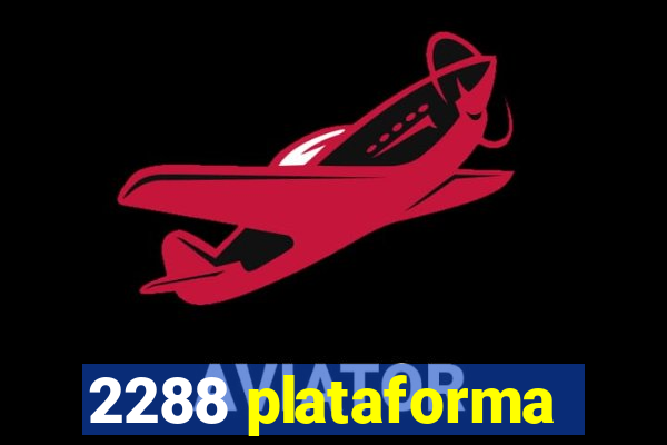 2288 plataforma