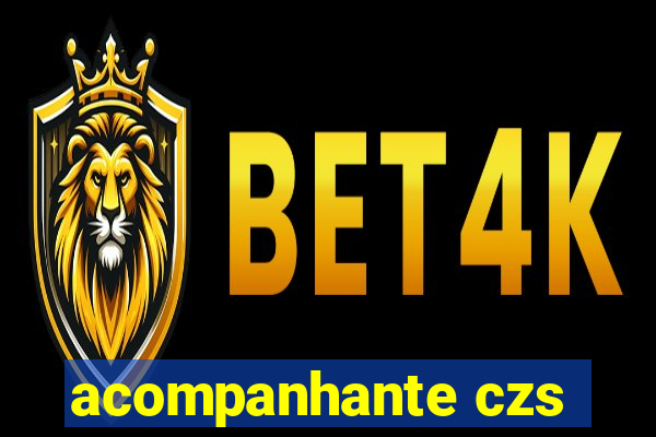 acompanhante czs