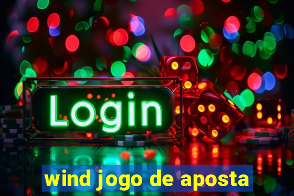 wind jogo de aposta