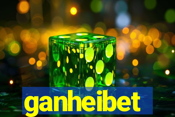ganheibet
