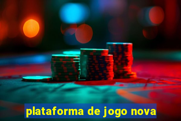 plataforma de jogo nova