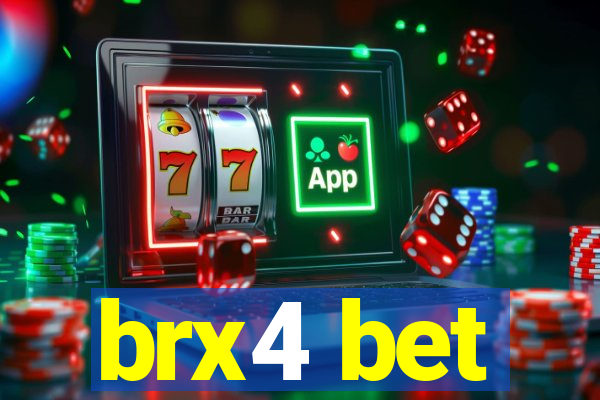 brx4 bet