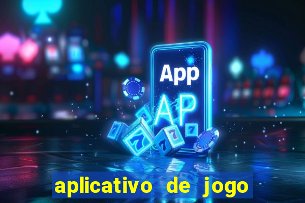 aplicativo de jogo para ganhar dinheiro no pix