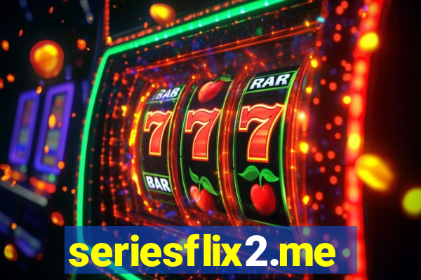 seriesflix2.me