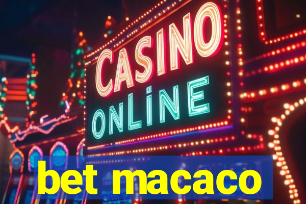 bet macaco