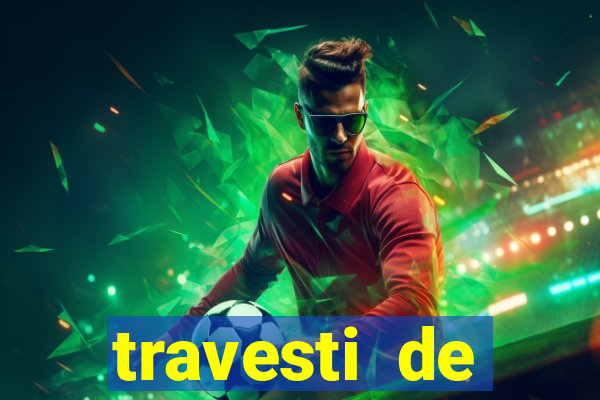 travesti de programa em salvador