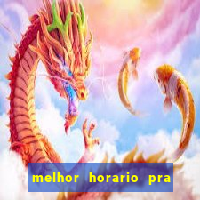 melhor horario pra jogar fortune tiger