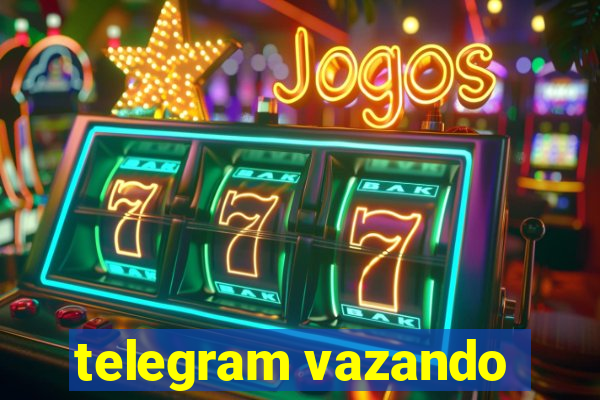 telegram vazando