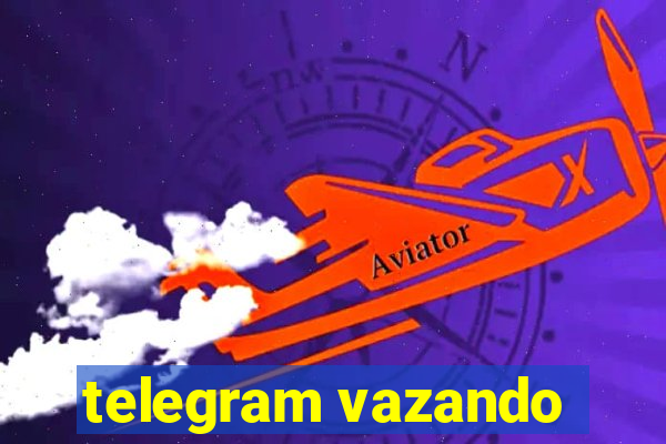 telegram vazando