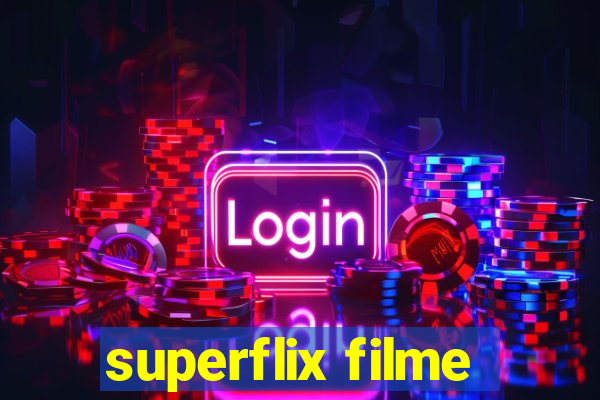 superflix filme