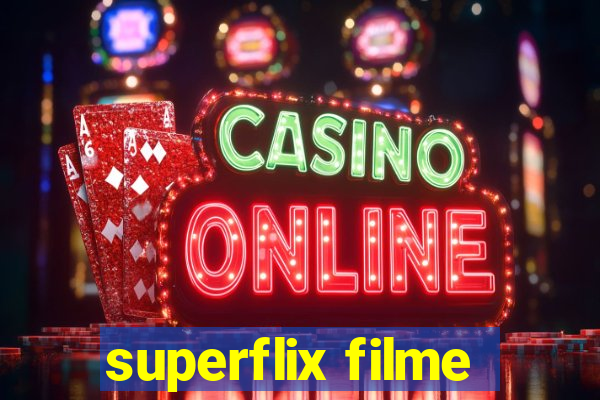 superflix filme