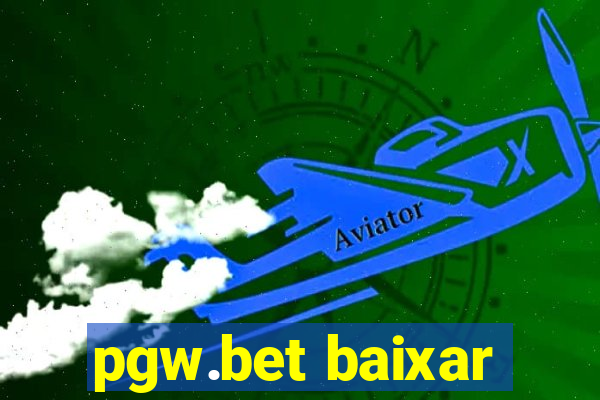 pgw.bet baixar