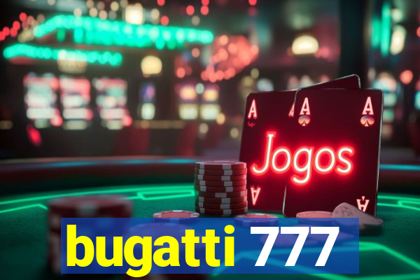 bugatti 777