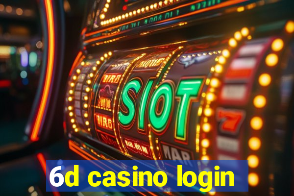 6d casino login