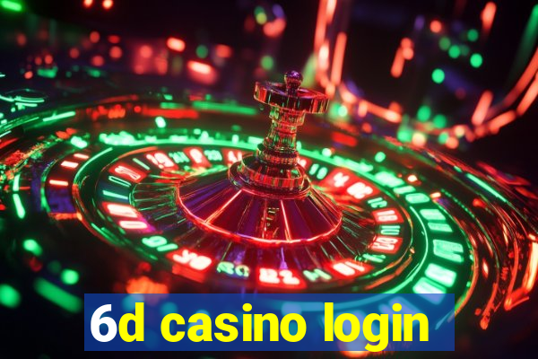 6d casino login