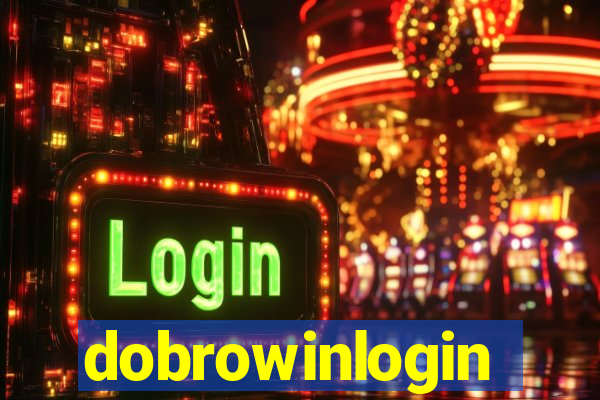 dobrowinlogin
