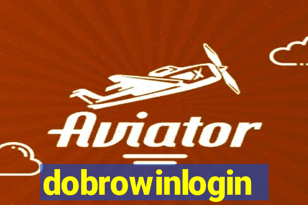 dobrowinlogin