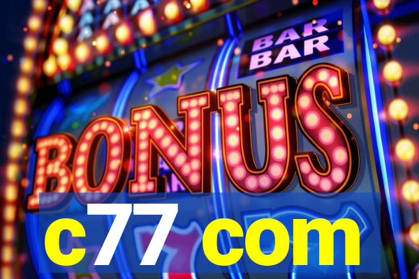 c77 com